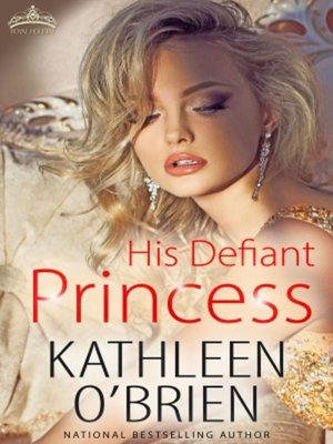 cover image of His Defiant Princess